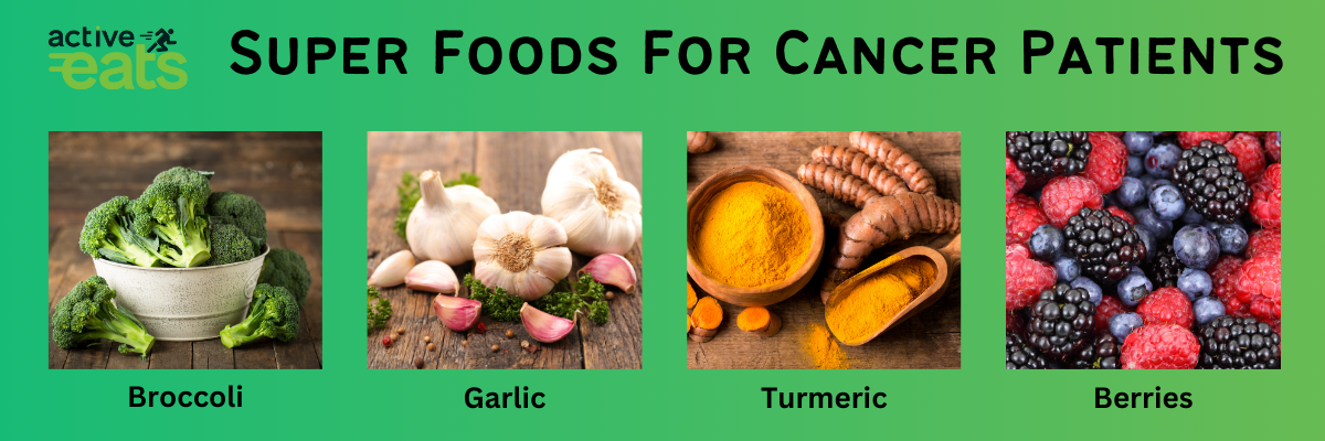 image represents Super Foods For Cancer Patients which are garlic, turmeric, broccoli and berries, 