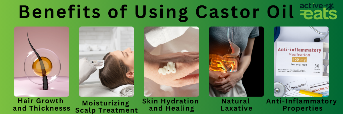 Picture shows the benefits of using castor oil which are skin hydration and skin healing, Hair Growth and Thickness, Moisturizing Scalp Treatment, Natural Laxative and having anti inflammatory properties
