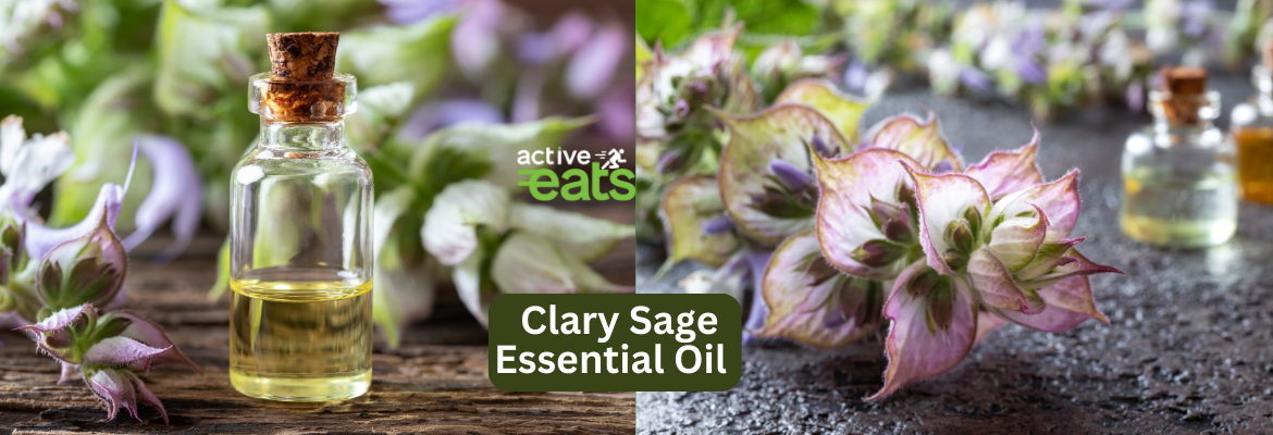 picture shows clary sage essential oil with clary sage flowers indicating the Benefits of Clary Sage Essential Oil